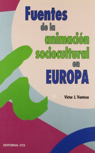 Portada de Fuentes de la animación sociocultural en Europa