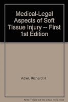 Medical-legal Aspects of Soft Tissue Injury B000NJCS62 Book Cover