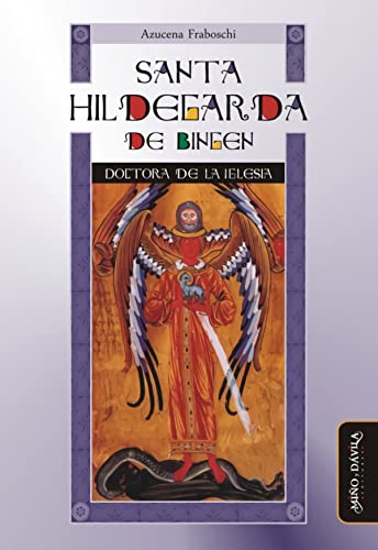 Santa Hildegarda de Bingen : doctora de la Iglesia