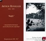 Honegger dirigiert Honegger