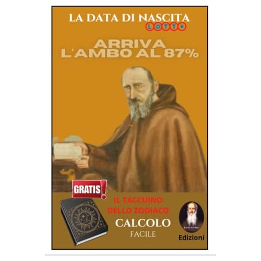 IL METODO FACILE PER VINCERE AL GIOCO DEL LOTTO E FARE AMBI - LA DATA DI NASCITA: VINCERE AL LOTTO - PREVISIONI VINCENTI - SISTEMI LOTTO (metodi di Padre ... in libera vendita Vol. 1) (Italian Edition)