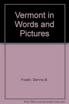 Hardcover Vermont in Words and Pictures: In Words and Pictures Book