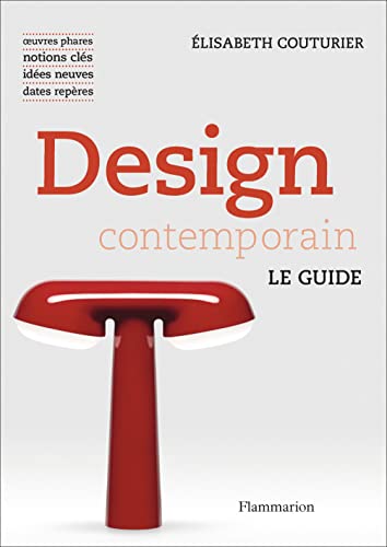 Design contemporain: Le guide