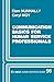 Communication Basics for Human Service Professionals (SAGE Human Services Guides)