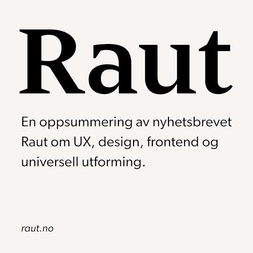 Raut #54: Figma og ChatGPT, uu i Figma, bok om Steve Jobs og semafor