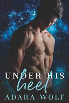 Under His Heel - Book #1 of the Under His Heel