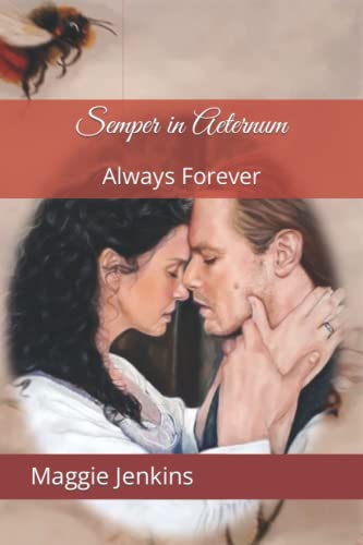Semper in Aeternum: Always Forever (Unofficial Droughtlander Relief - written by a fan for fans)