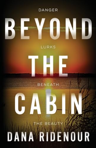 Beyond the Cabin view 2