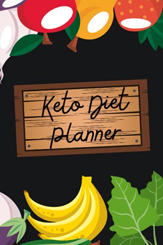 Keto Diet Planner: The Essential Daily Weight Loss Journal, Progress Tracker, Fitness Tracker, for keto beginners to help you keep track of your low carb high fat diet