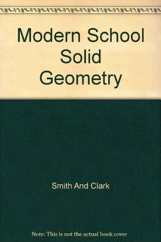 Modern School Solid Geometry [Unknown] B000JF80US Book Cover