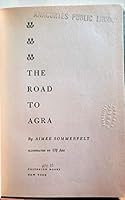 The Road to Agra B0007JTCEO Book Cover