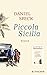Produktbild Piccola Sicilia: Roman