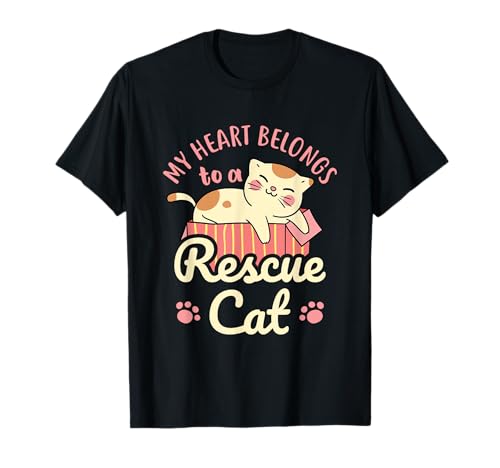 My Heart Belongs to a Rescue Cat Animal Rescuer Adopt Pets T-Shirt for Men Women Kids