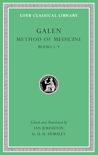 Method of Medicine, Volume II: Books 5–9 (Loeb Classical Library)