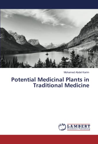 Potential Medicinal Plants in Traditional Medicine: DE