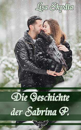 Die Geschichte der Sabrina P. (German Edition)