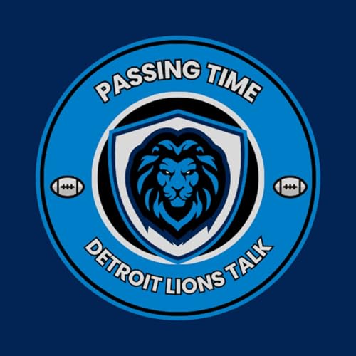 Passing Time: Detroit Lions Talk cover art