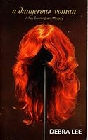 A Dangerous Woman 037326688X Book Cover