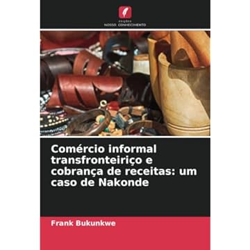 Capa do livro Comércio informal transfronteiriço e cobrança de receitas: um caso de Nakonde