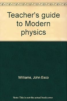 Unknown Binding Teacher's guide to Modern physics Book