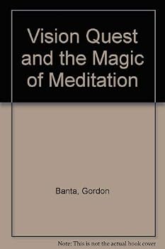 Paperback Vision Quest and the Magic of Meditation Book