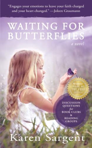 Waiting for Butterflies