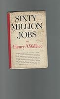 Sixty million jobs, B0007DE3LM Book Cover
