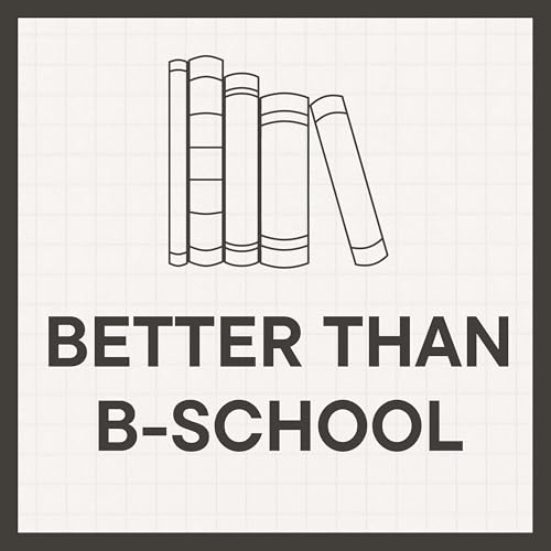 Better Than B-School Titelbild