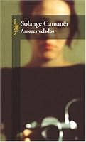 Amores Velados 9505119526 Book Cover
