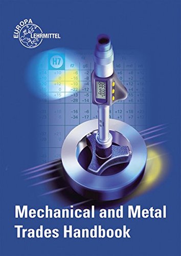 Mechanical and Metal Trades Handbook Mechanical and Metal Trades Handbook