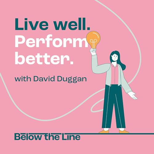 Live Well, Perform Better with Monica Haughey