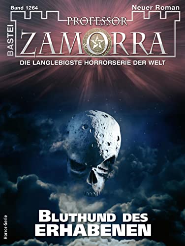 Cover of Professor Zamorra, #1264: Bluthund des ERHABENEN
