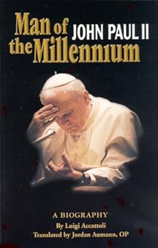 Man of the Millennium: John Paul II (Saints and Holy People)