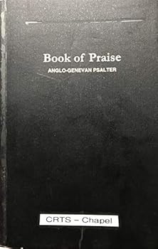 Book of Praise: Anglo-Genevan Psalter, Volume 1, Psalms