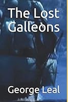 The Lost Galleons 1081861312 Book Cover