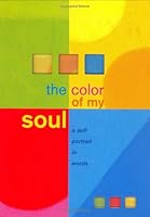 The Color of My Soul: A Self Portrait in Words (Guided Journals) 0880882646 Book Cover