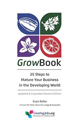 GrowBook: 25 Steps to Mature Your Business in the Developing World, Updated & Expanded Second Edition
