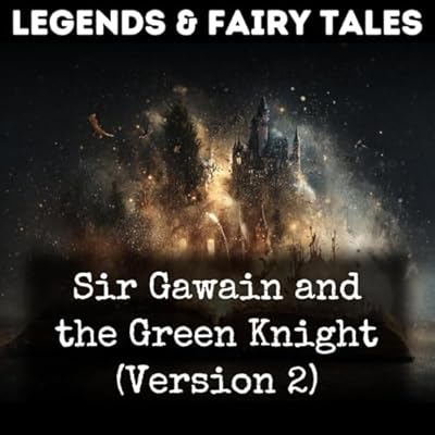 Sir Gawain and the Green Knight