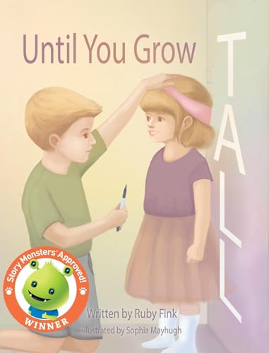 Until You Grow Tall