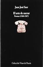 El arte de narrar: Poemas 1960 - 1987: 702 (Visor de Poesía)