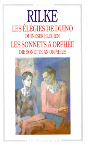 Les élégies de Duino.Les sonnets à Orphée
