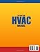 The Practical HVAC Manual: A Step-By-Step Illustrated Guide To Diagnose, Repair & Maintain Any System Without Confusion, Guesswork, Or Costly Technician Fees