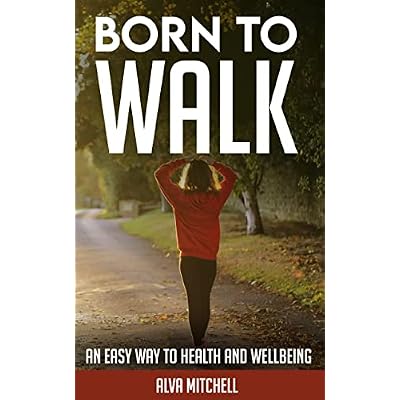 Born To Walk