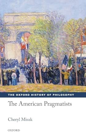 The American Pragmatists book cover