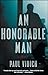 An Honorable Man: A Novel