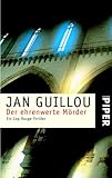 Der ehrenwerte Mörder: Ein Coq-Rouge-Thriller (Piper Taschenbuch, Band 3374) - Jan Guillou 