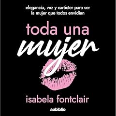 Toda una mujer Audiobook By Isabela Fontclair cover art