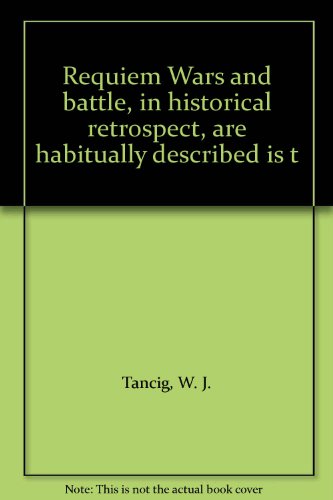 Requiem Wars and battle, in historical retrospe... B001NI00PS Book Cover