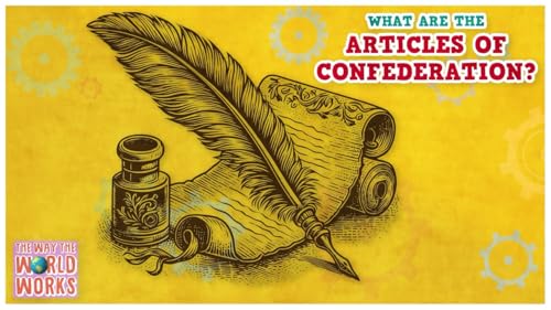 627. What Are The Articles of Confederation?