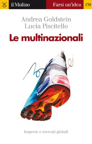 Le multinazionali (Farsi un'idea Vol. 139)